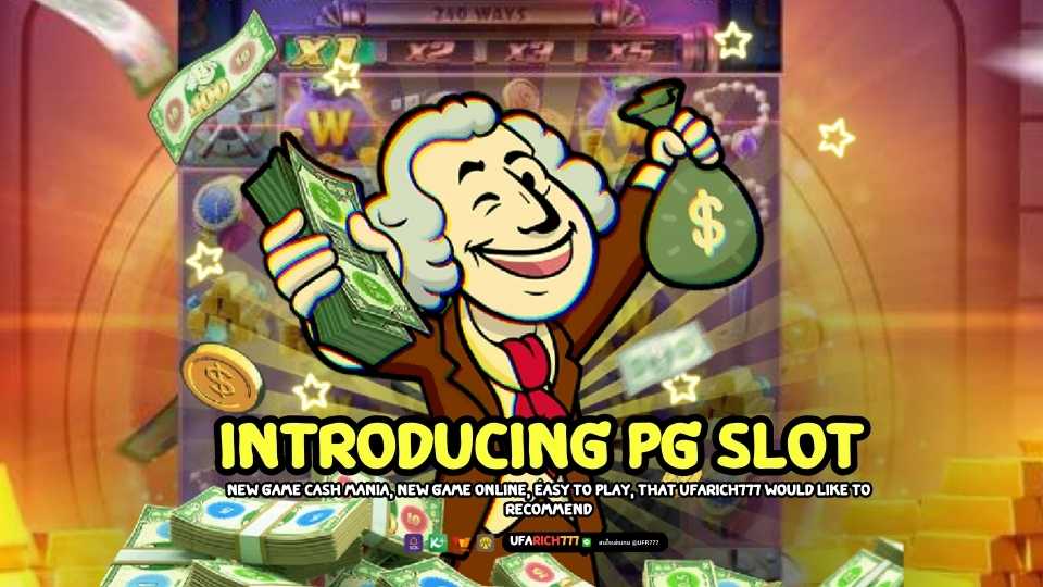 Introducing PG Slot